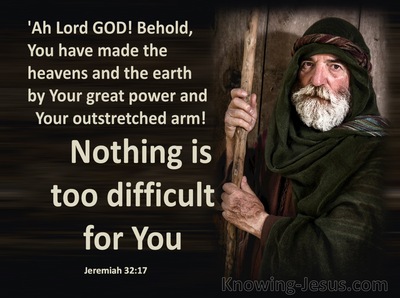 Jeremiah 32:17 Nothing Is Too Difficult For You (beige)
